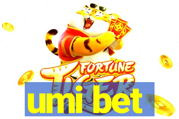 umi bet